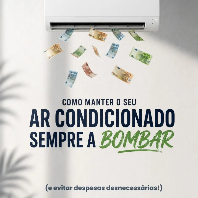 Como manter o seu ar condicionado sempre a bombar (e evitar despesas desnecessárias!)