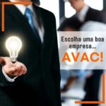 Escolha uma boa empresa AVAC!