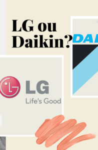 LG ou Daikin… Eis a questão!