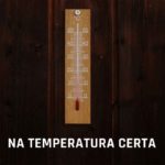 Porquê medir a temperatura?