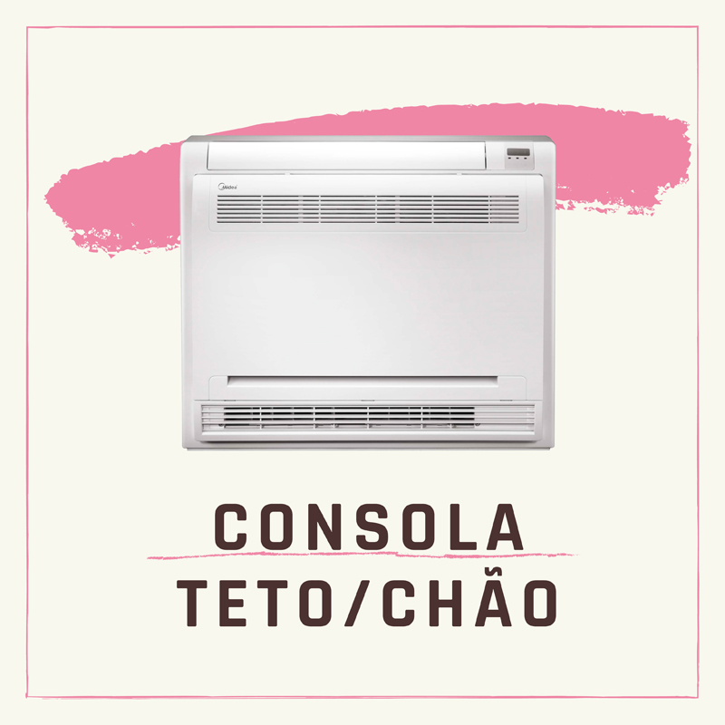 O que diferencia o ar condicionado chão/teto?