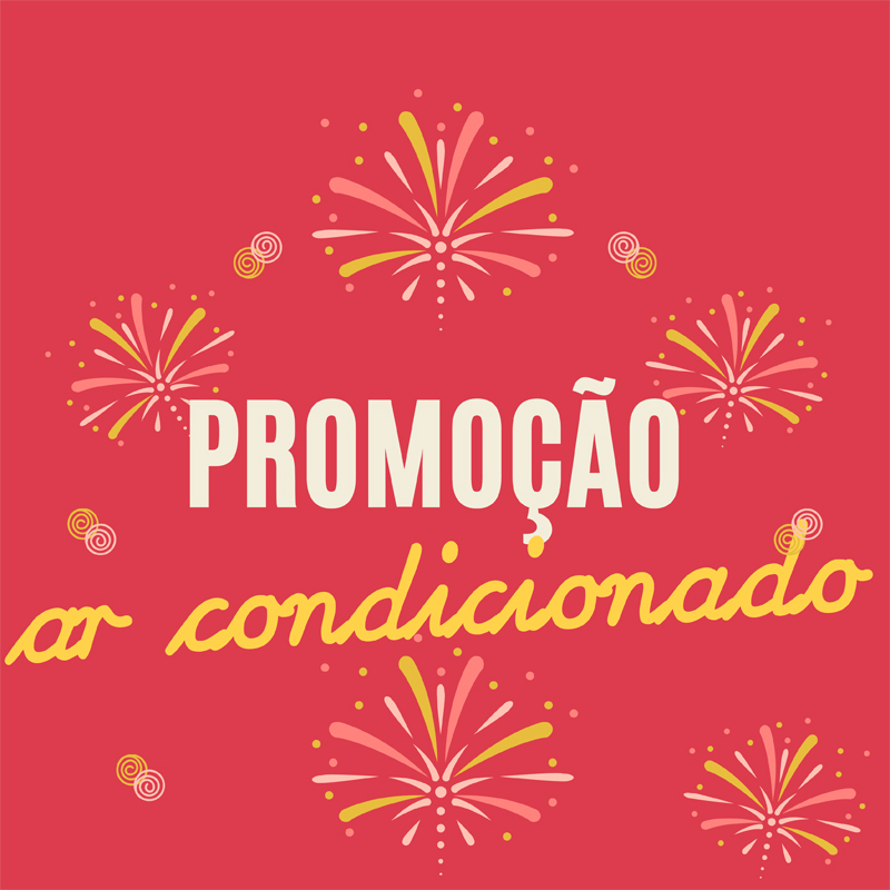 Está atento à promoção de ar condicionado?